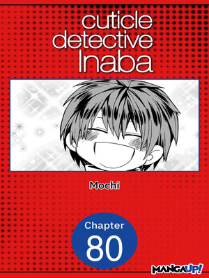 cover image of Cuticle Detective Inaba #080